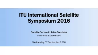 Sy  Symp  mposium  osium 20  2016  Satelli  ellite  e Service  ice in  n Asian  an Countries
