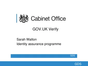 GOV.UK Verify  Sarah Walton  Identity assurance programme  GDS  GDS  YouTube: