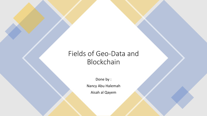 fields of geo data and blockchain