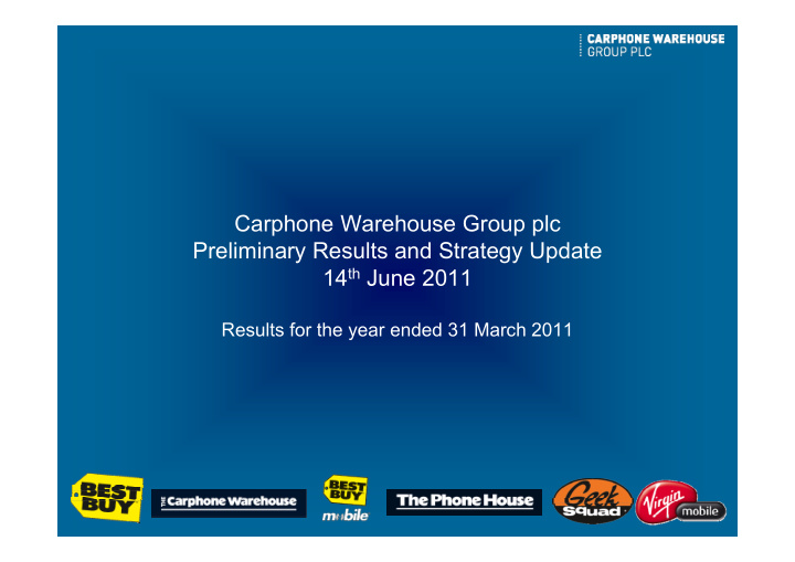 carphone warehouse group plc c h w h g l preliminary
