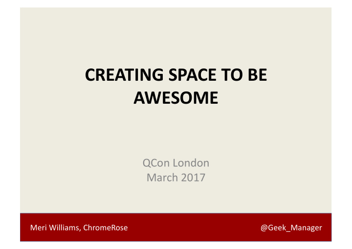 creating space to be awesome