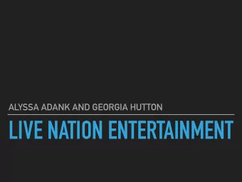 LIVE NATION ENTERTAINMENT  LIVE NATION ENTERTAINMENT  INTRODUCTION &amp; OVERVIEW  Worlds