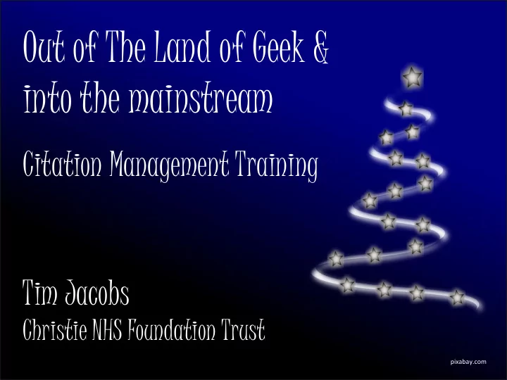 into the mainstream