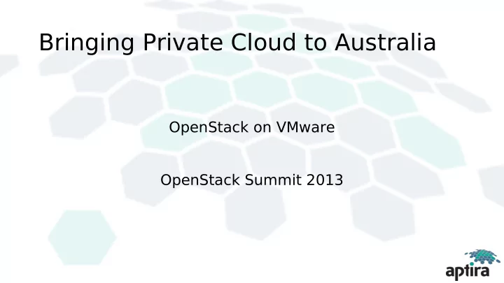bringing private cloud to australia