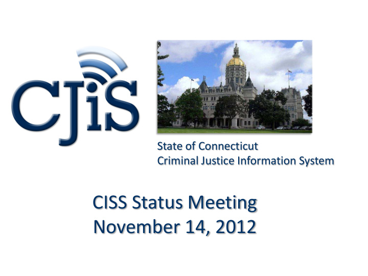 ciss status meeting november 14 2012