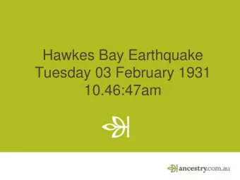 Hawkes Bay Earthquake  Tuesday 03 February 1931  10.46:47am  Hawkes Bay Earthquake  Commonly