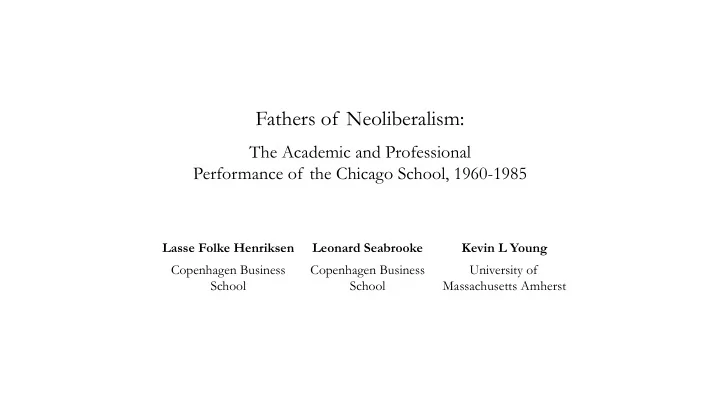 fathers of neoliberalism