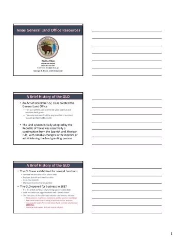 1  Since its founding in 1946, the Texas Veterans Land Board has  been providing benefits to