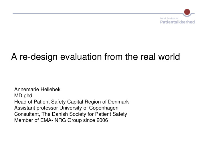 a re design evaluation from the real world