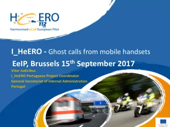 EeIP, Brussels 15 th September 2017  Vitor Judcibus  I_HeERO Portuguese Project Coordinator