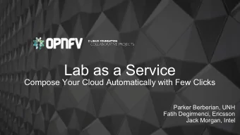 Lab as a Service  Compose Your Cloud Automatically with Few Clicks  Parker Berberian, UNH  Fatih