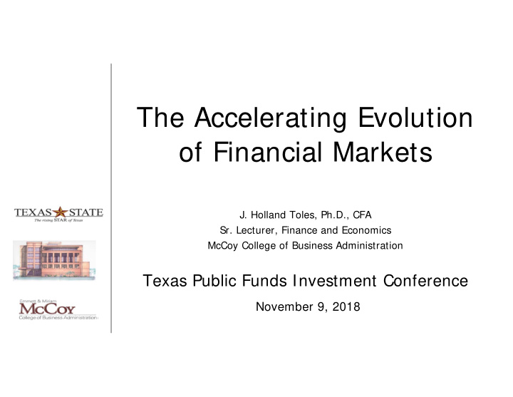 the accelerating evolution of financial markets