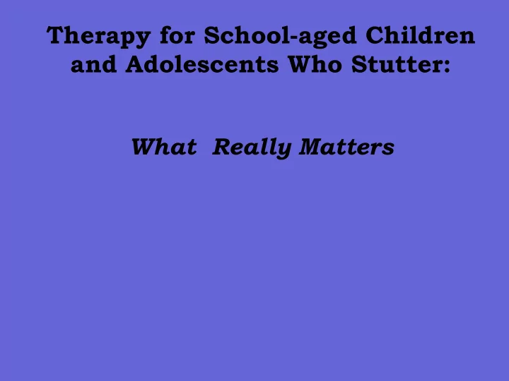 therapy for school aged children and adolescents who