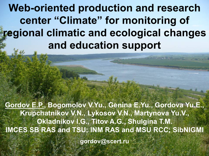 web oriented production and research center climate for
