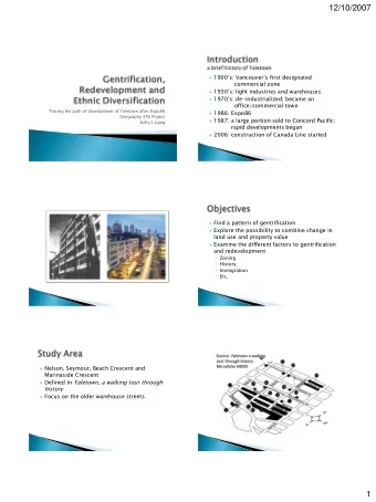 12/10/2007  1900s: Vancouvers first designated  commercial zone  1930s: light