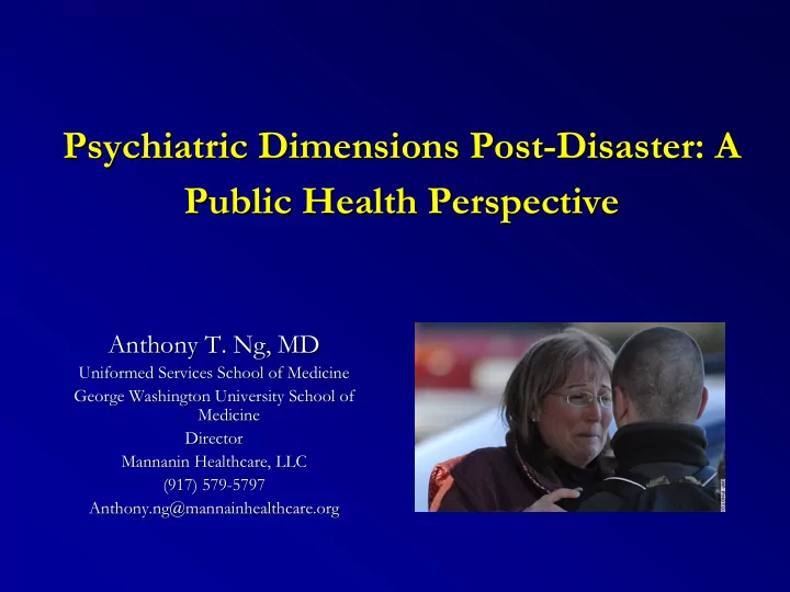 psychiatric dimensions post disaster a disaster a