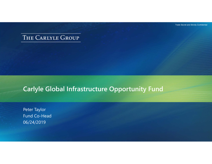 carlyle global infrastructure opportunity fund