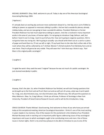 MICHAEL BURAWOY: Okay. Well, welcome to you all. Today is day one of the American Sociological