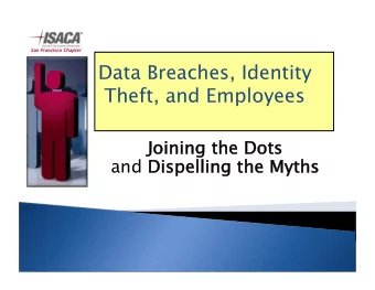 Data Breaches, Identity Theft, and Employees   Joining the Dots Joining the Dots   and