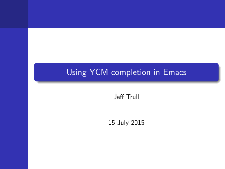 using ycm completion in emacs