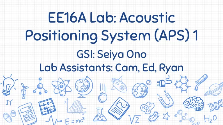 ee16a lab acoustic positioning system aps 1