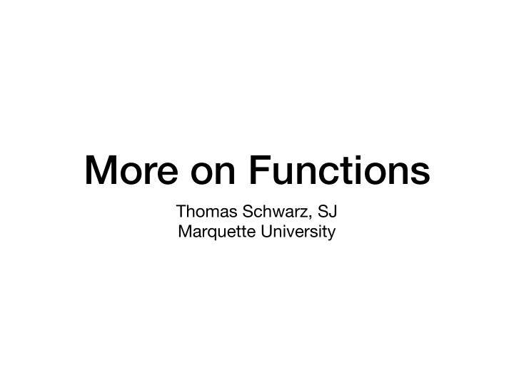 more on functions