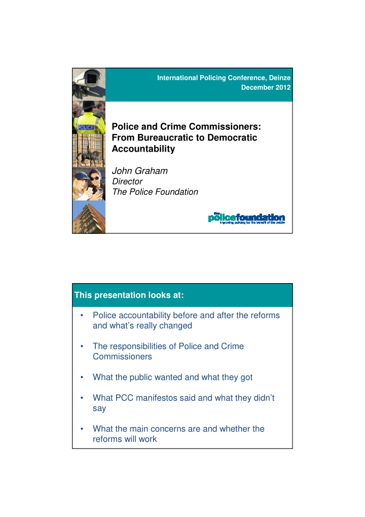 police and crime commissioners from bureaucratic to