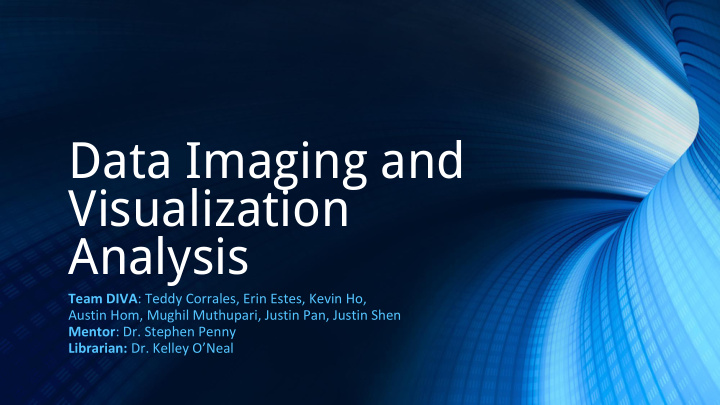 data imaging and visualization analysis