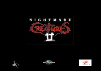 NIGHTMARE CREATURES II  Game Design Presentation - Confidential  Kalisto Entertainment 1999