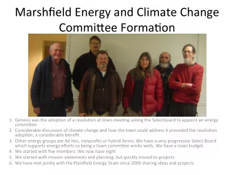 Marshfield  Energy  and  Climate  Change    Commi4ee  Forma6on   1. Genesis