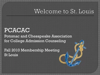 PCACAC  Potomac and Chesapeake Association  for College Admission Counseling  Fall 2010 Membership