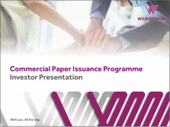 1 T ABLE OF C ONTENTS  Sections  1.  About WEMA BANK Plc  slide 4  2.  Financial Highlights  slide