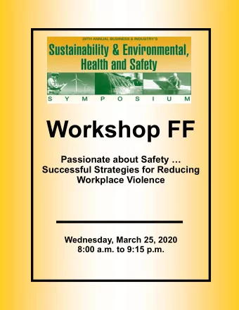 Workshop FF  Passionate about Safety   Successful Strategies for Reducing  Workplace Violence