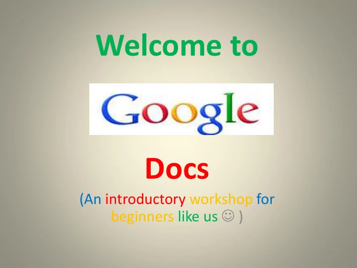 welcome to