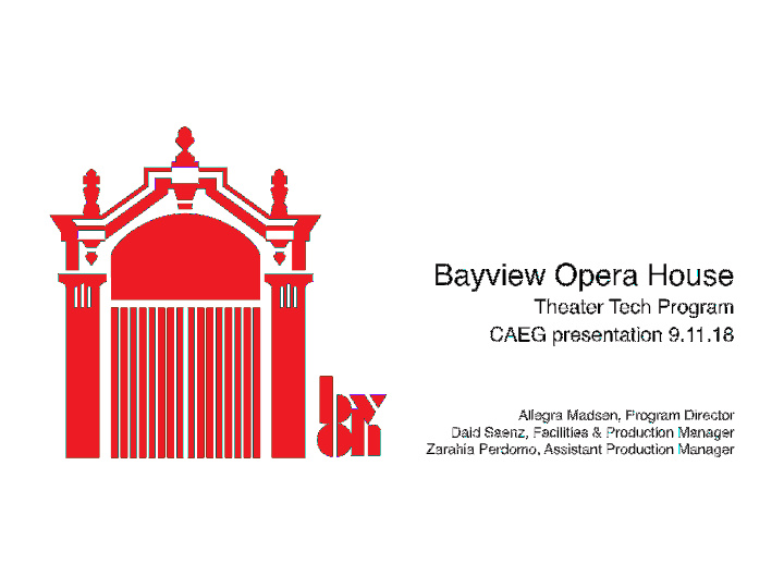 bayview opera house