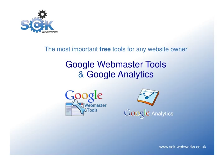 the most important free tools for any website owner