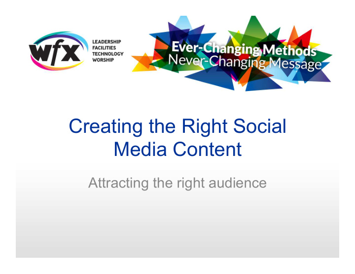 creating the right social media content