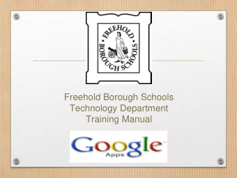 Training Manual  Google Docs and the Chrome browser  work great together!  If you do not have the