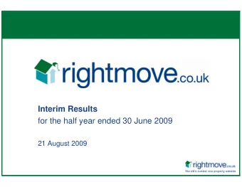Interim Results  for the half year ended 30 June 2009  21 August 2009  Disclaimer