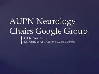 {  L. John Greenfield, Jr.  University of Arkansas for Medical Sciences  Share information and