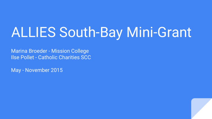 allies south bay mini grant