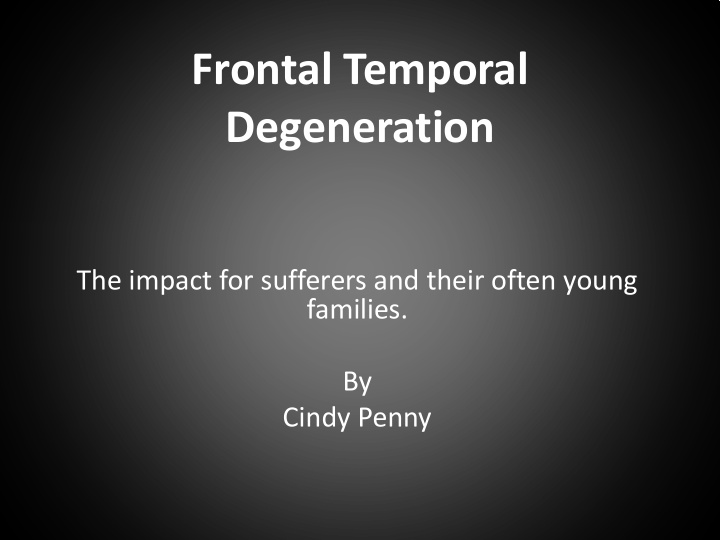 frontal temporal degeneration