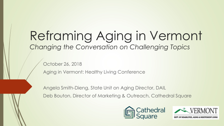 reframing aging in vermont