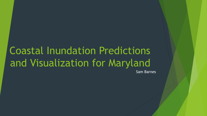 coastal inundation predictions and visualization for