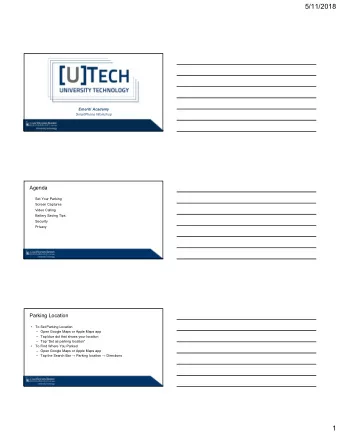 5/11/2018  Emeriti Academy  SmartPhone Workshop  Agenda  Set Your Parking  Screen Captures  Video