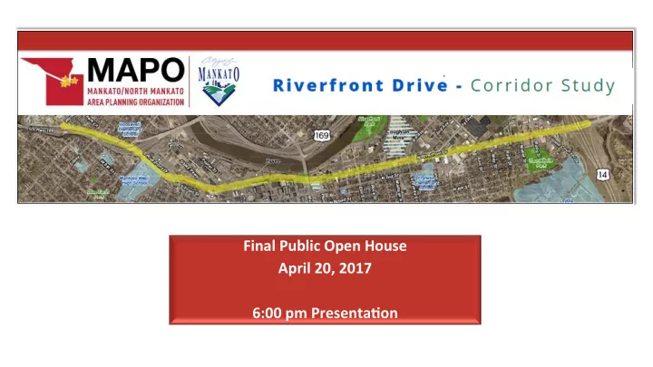 final public open house april 20 2017 6 00 pm presenta on
