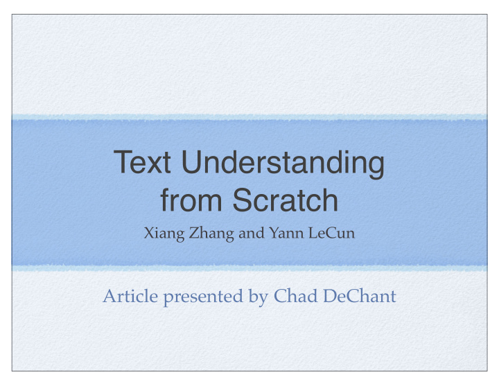 text understanding from scratch