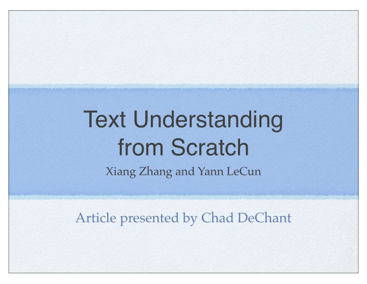 text understanding from scratch
