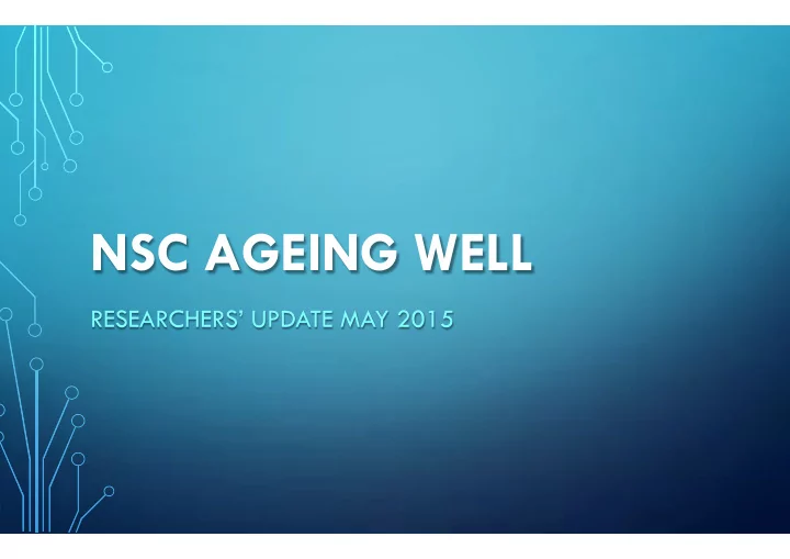 nsc ageing well
