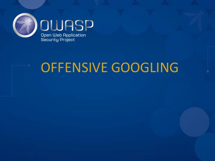 offensive googling about me